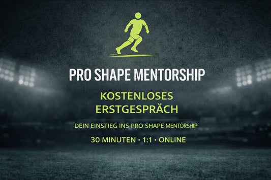 Kostenloses Erstgespräch – Pro Shape Mentorship